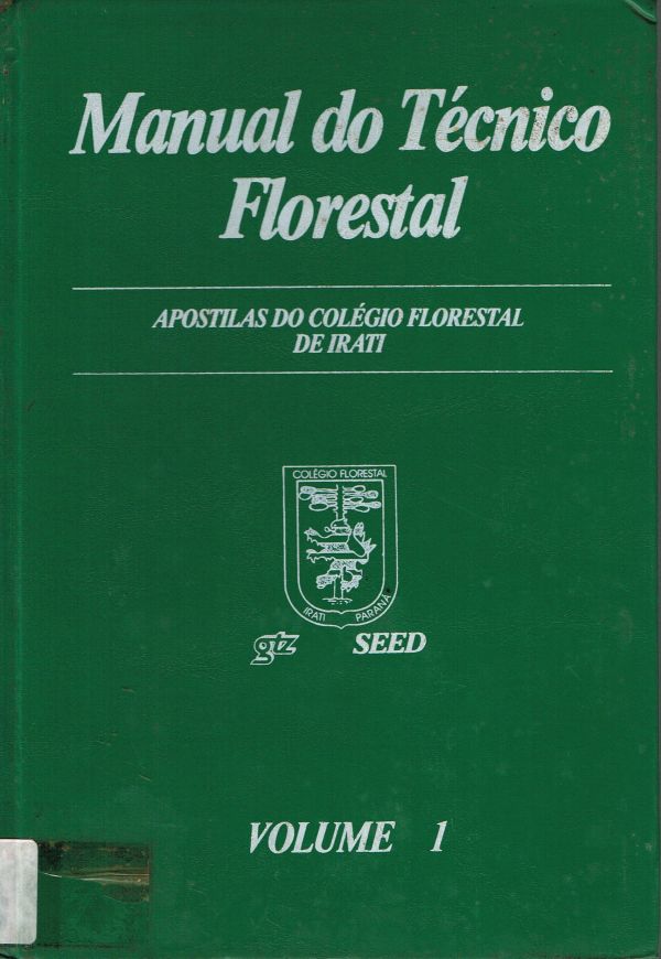 Manual do Técnico Florestal - 4 Volumes 